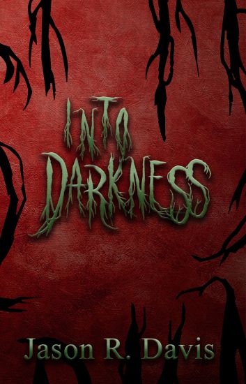Into Darkness