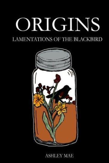 Origins: Lamentations of the Blackbird