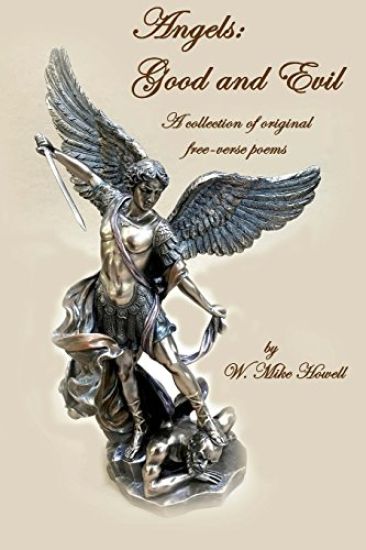 Angels: Good and Evil: A Collection of Original Free-Verse Poems