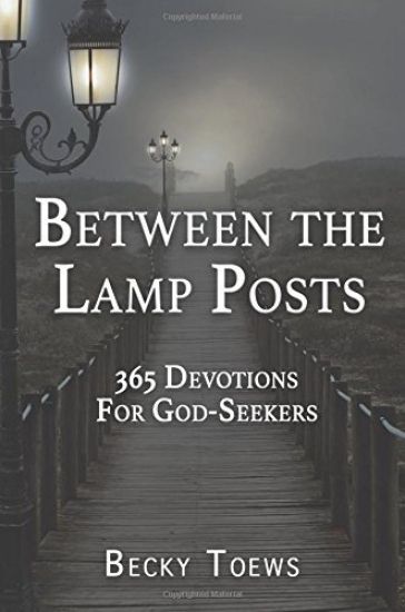Between the Lamp Posts: 365 Devotions for God-Seekers