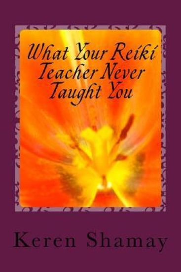 What Your Reiki Teacher Never Taught You: The Basic Rules of Energy Work