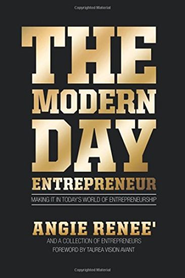 The Modern Day Entrepreneur