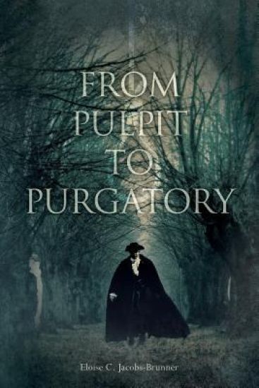 From Pulpit to Purgatory