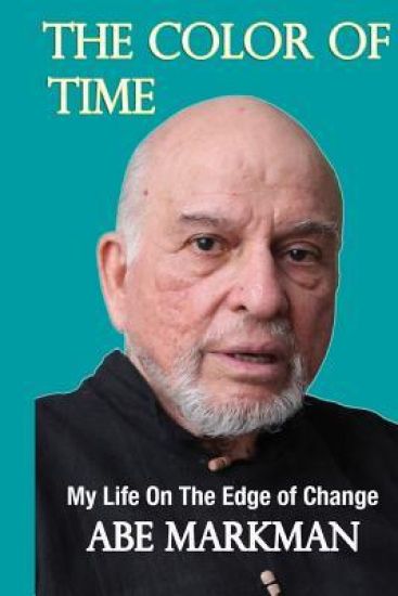 The Color of Time: My Life on the Edge of Change
