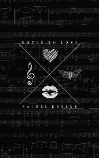 Notes to Love