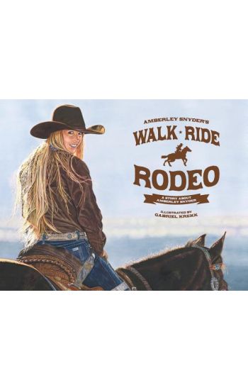 Walk Ride Rodeo