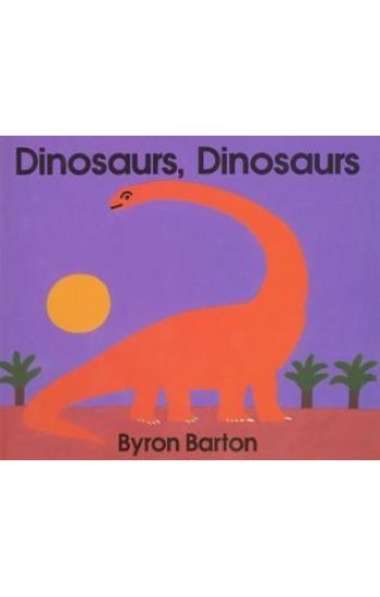 Dinosaurs, Dinosaurs Board Book
