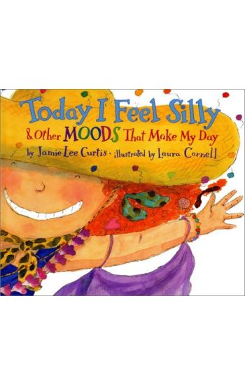 Today I Feel Silly and Other Moods That Make My Day