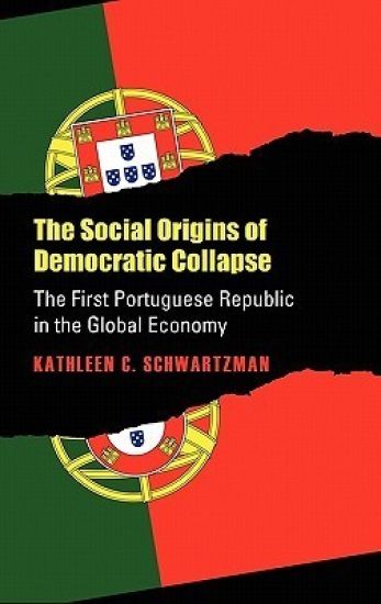 The Social Origins of Democratic Collapse