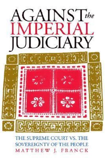 Against the Imperial Judiciary