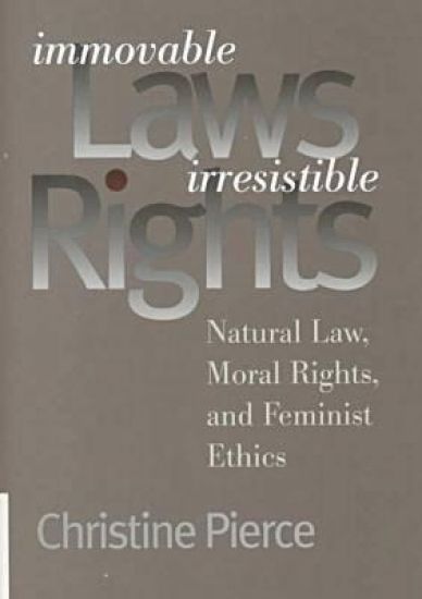 Immovable Laws, Irresistible Rights