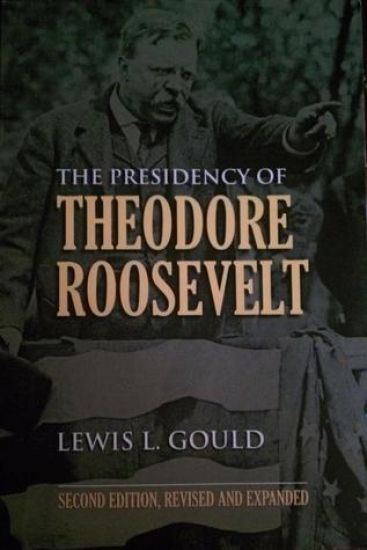 The Presidency of Theodore Roosevelt