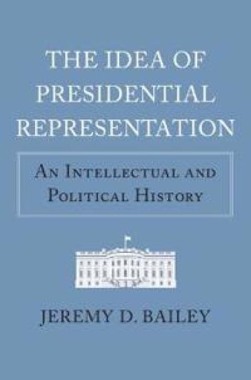 The Idea of Presidential Representation