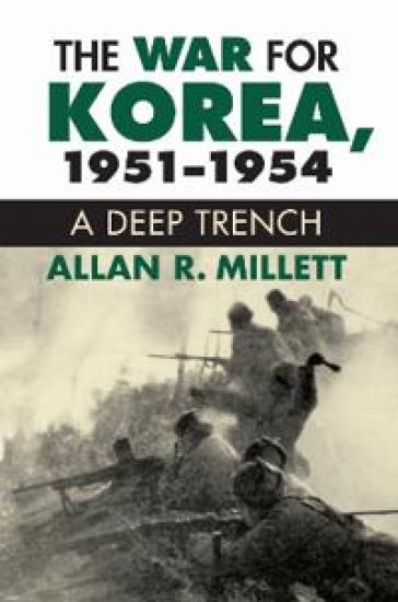 The War for Korea, 1951-1954: A Deep Trench