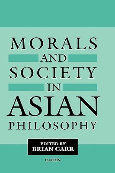 Morals and Society in Asian Philosophy