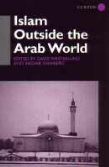 Islam Outside the Arab World