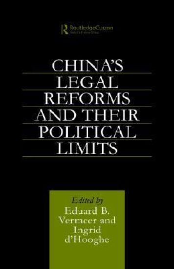 China's Legal Reforms and Their Political Limits