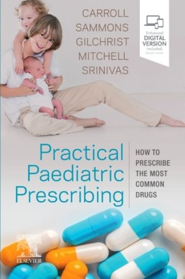 Practical Paediatric Prescribing