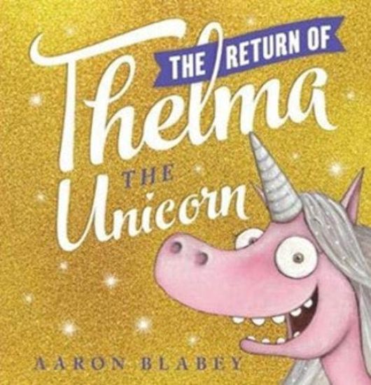 Return of Thelma the Unicorn