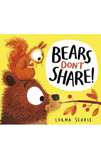 Bears Don't Share!