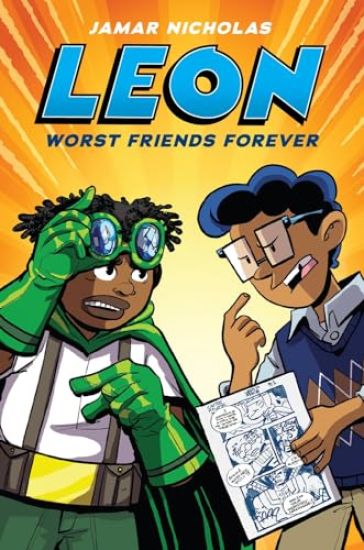 Leon: Worst Friends Forever (Leon the Extraordinary #2)