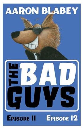 Bad Guys: Episode 11&12