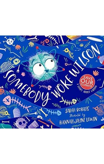 Somebody Woke Wilson