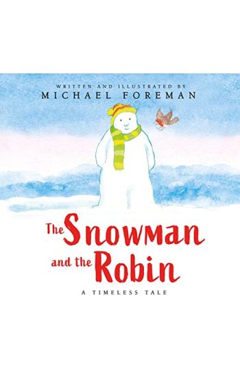 The Snowman and the Robin (HB & JKT)