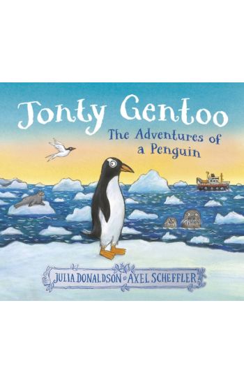 Jonty Gentoo - The Adventures of a Penguin