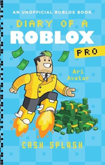 Diary of a Roblox Pro #7: Cash Splash