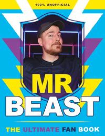 Mr Beast: The Ultimate Fan Book