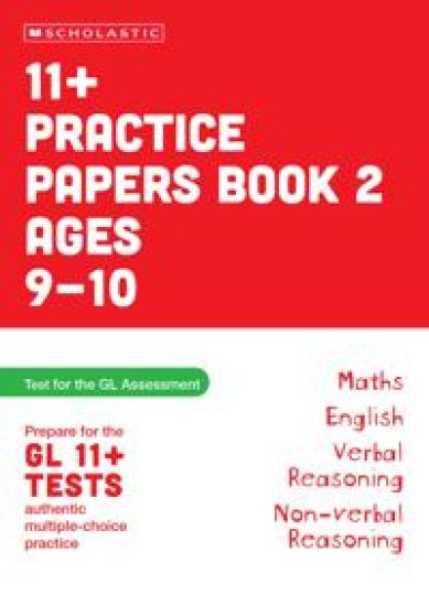 11+ Practice Papers for the GL Assessment Ages 09-10 Book Two