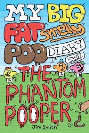 My Big Fat Smelly Poo Diary 5: The Phantom Pooper