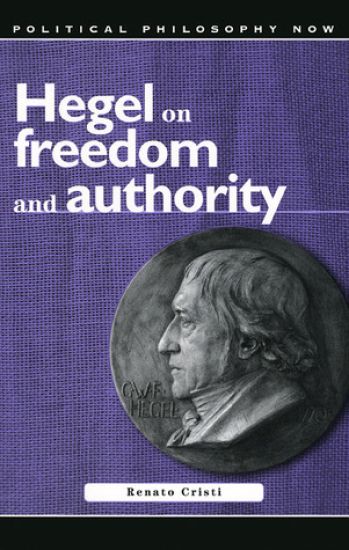Hegel on Freedom and Authority