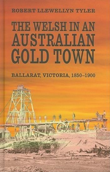 The Welsh in an Australian Gold Town