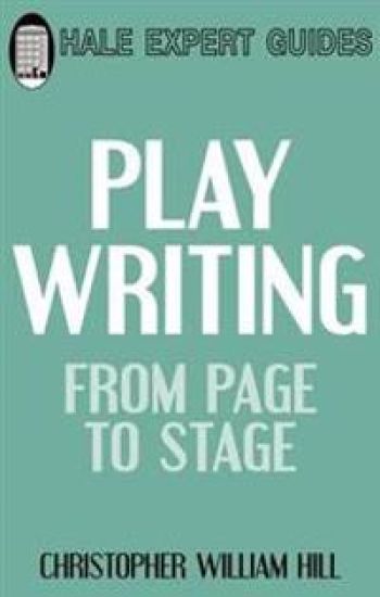 Playwriting: from Page to Stage