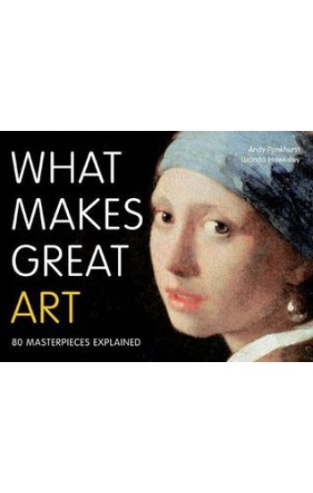 What Makes Great Art