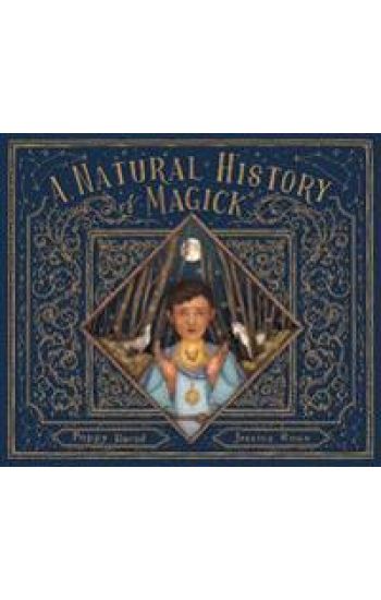 A Natural History of Magick