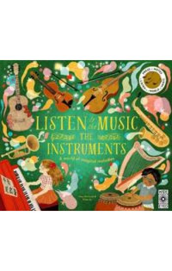 Listen to the Music: The Instruments