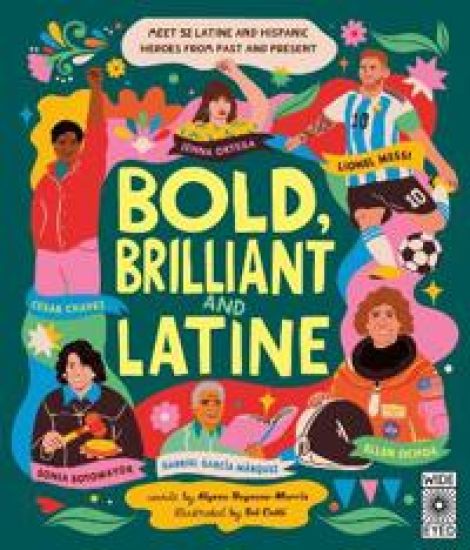 Bold, Brilliant and Latine