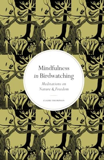 Mindfulness in Bird Watching