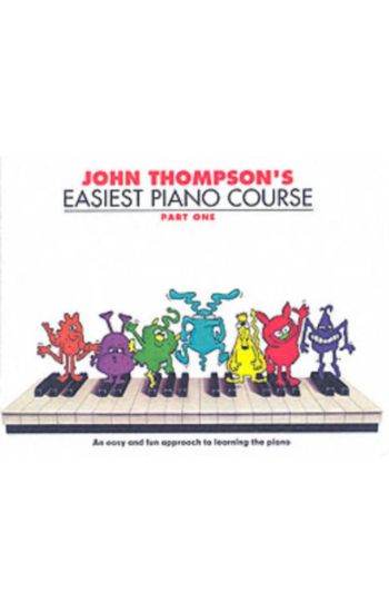 John Thompson's Easiest Piano Course 1