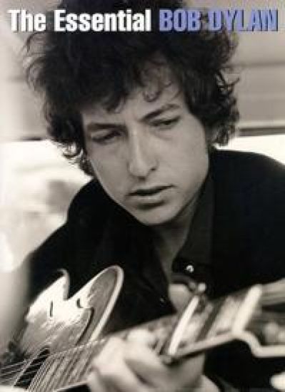 The Essential Bob Dylan