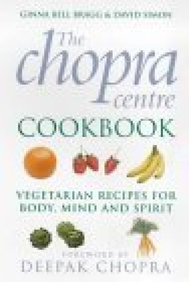 Chopra Centre Cookbook
