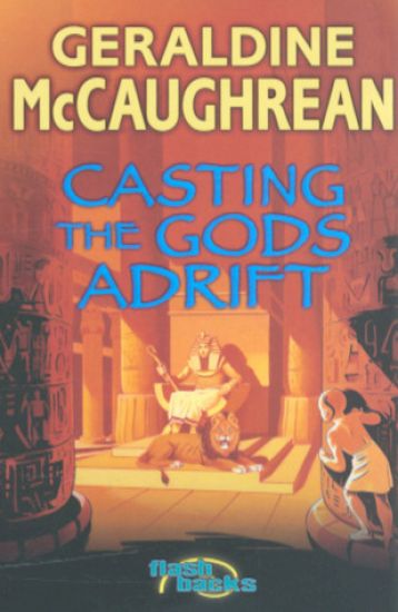 Casting the Gods Adrift