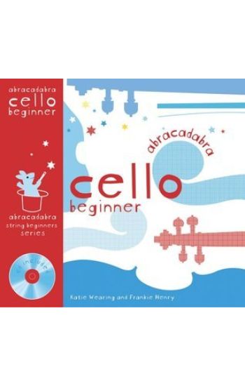 Abracadabra Cello Beginner (Pupil's book + Download)