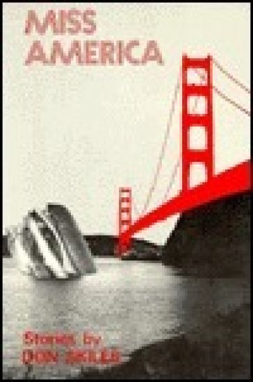 Miss America and Other Stories