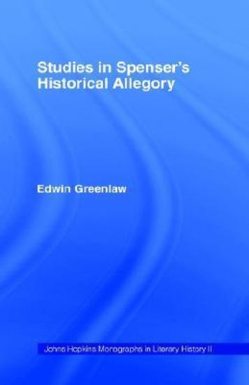 Studies in Spenser's Historical Allegory