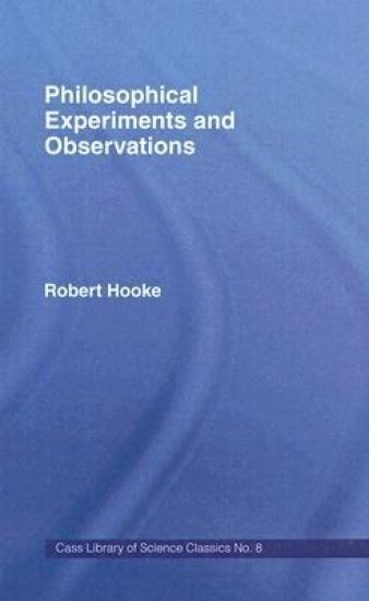 Philosophical Experiments and Observations