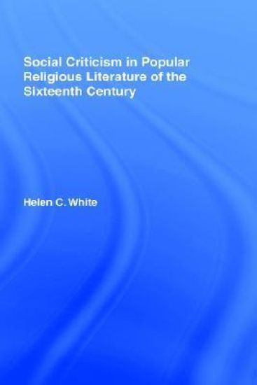 Social Criticism in Popular Religious Literature of the Sixteenth Century